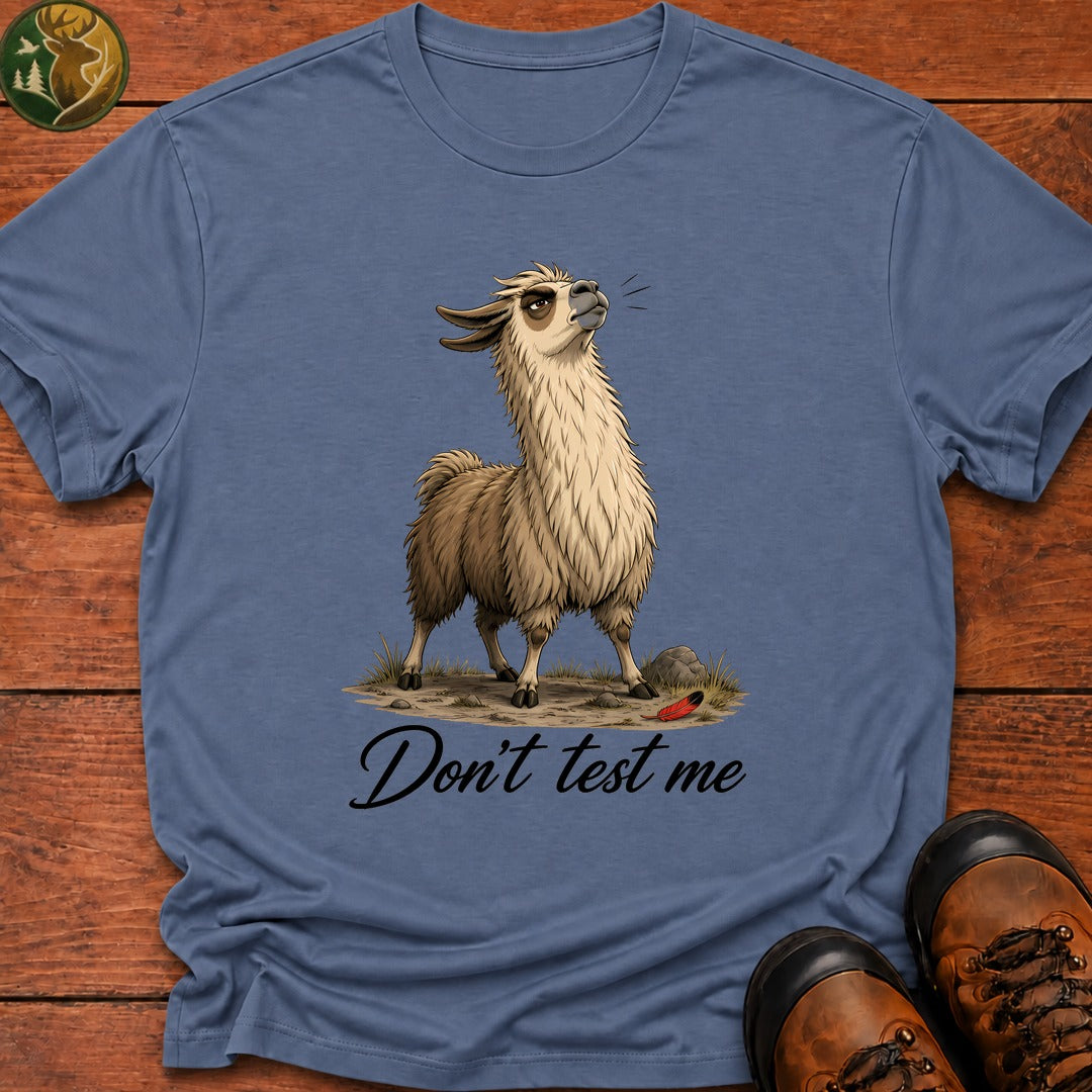 Don'T Test Me T-Shirt - Blue Jean