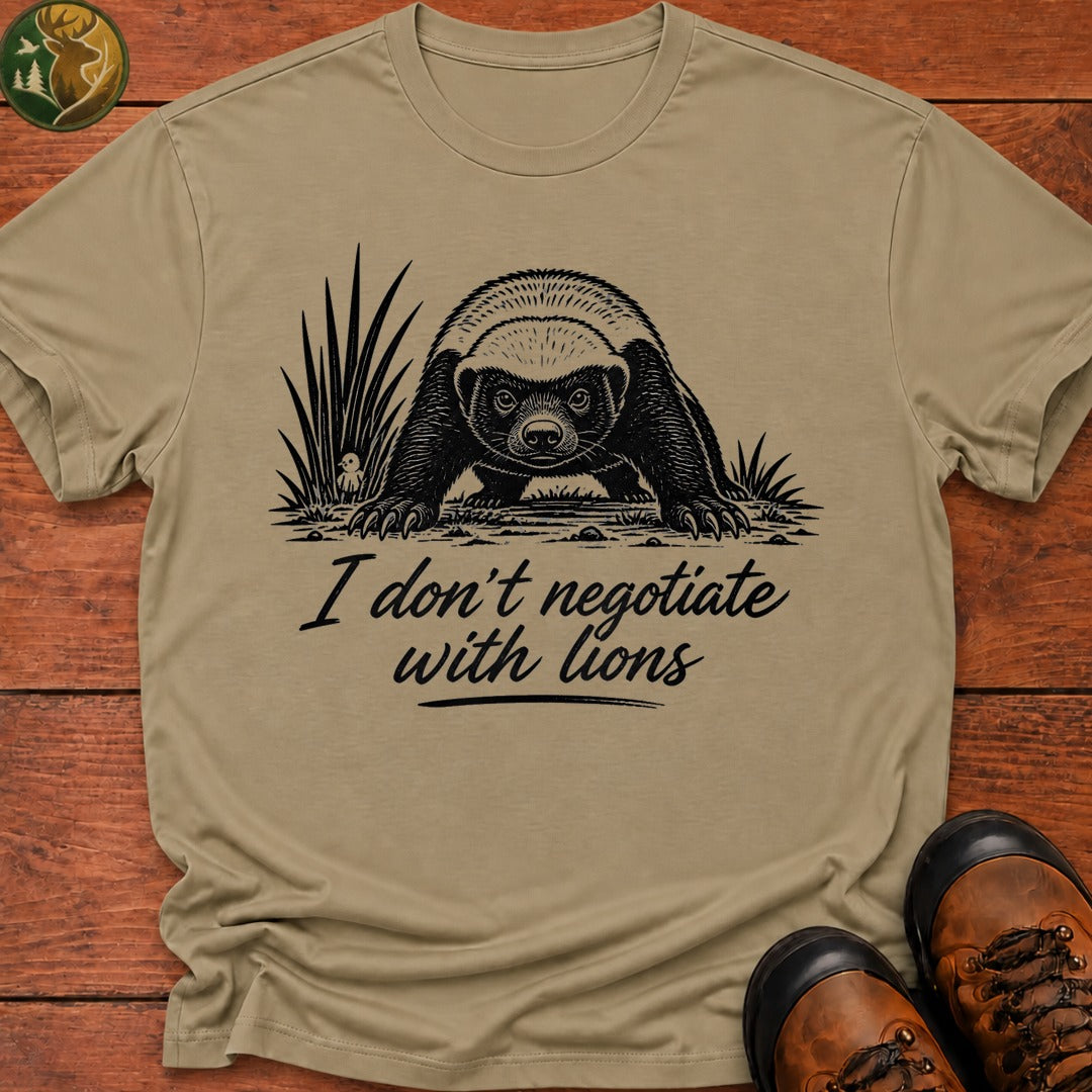 I Don'T Negotiate With Lions T Shirt - Khaki