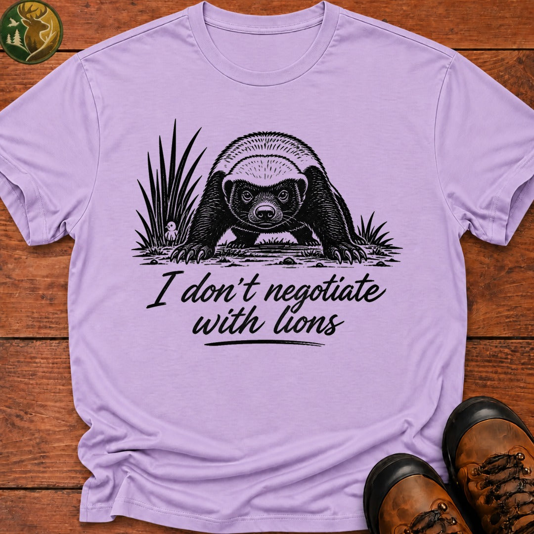 I Don'T Negotiate With Lions T Shirt - Orchid