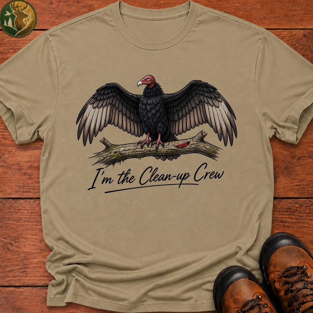 I'M The Clean Up Crew T Shirt - Khaki