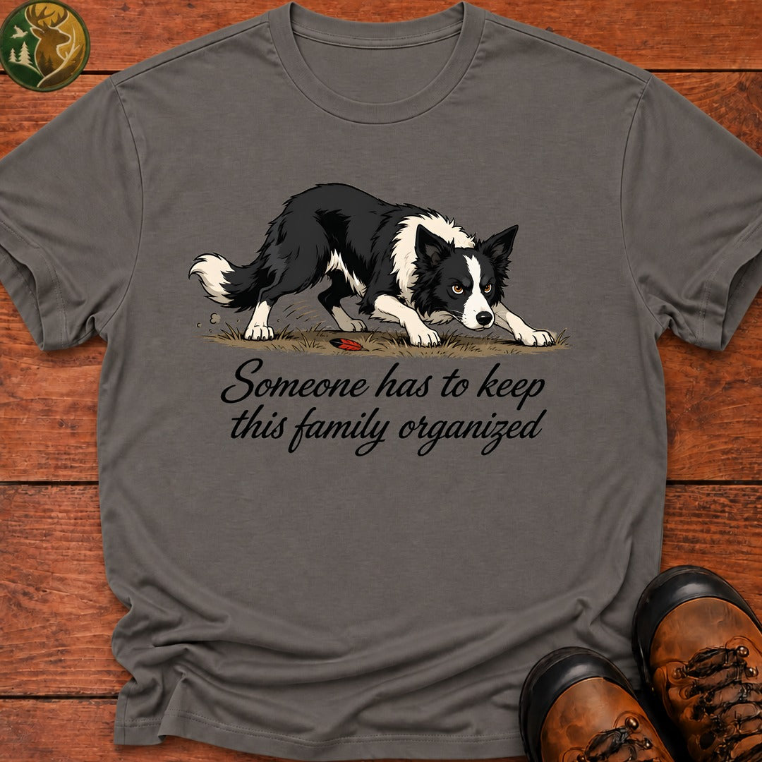 Keep This Family Organized T Shirt - Grey
