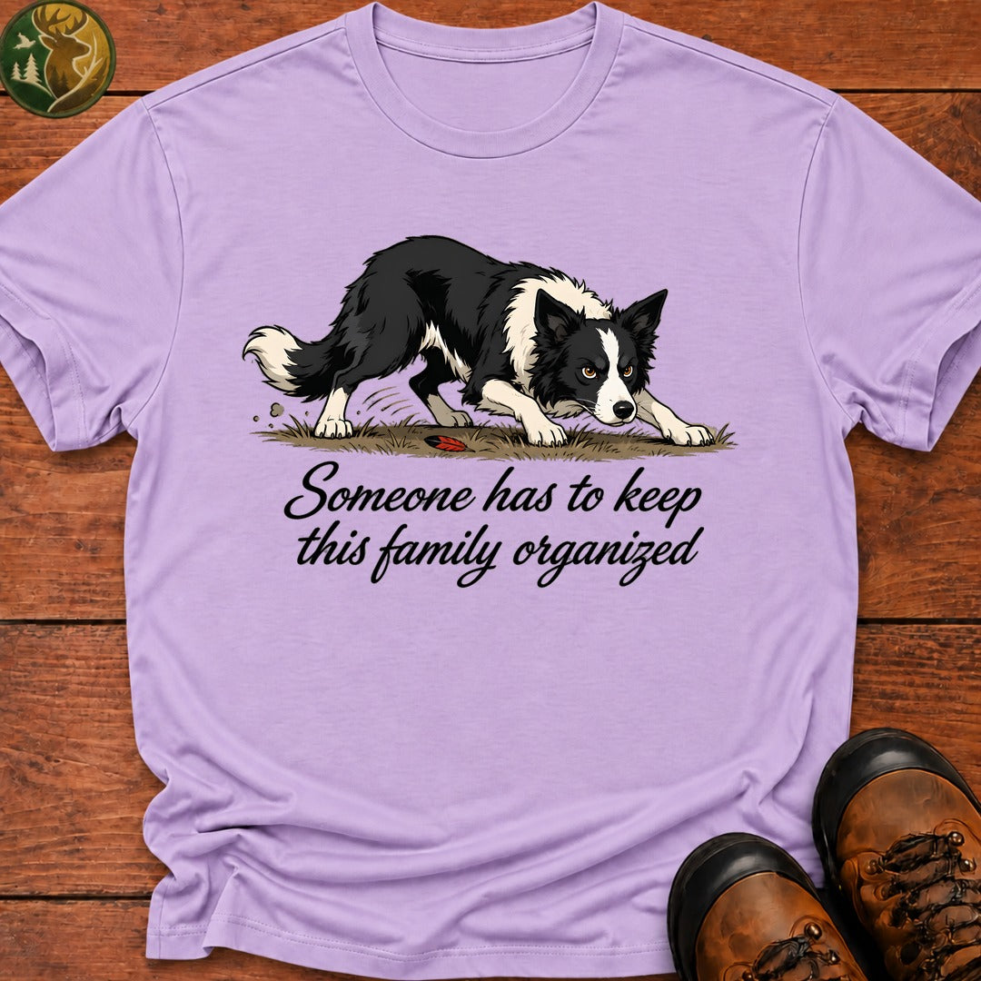 Keep This Family Organized T Shirt - Orchid