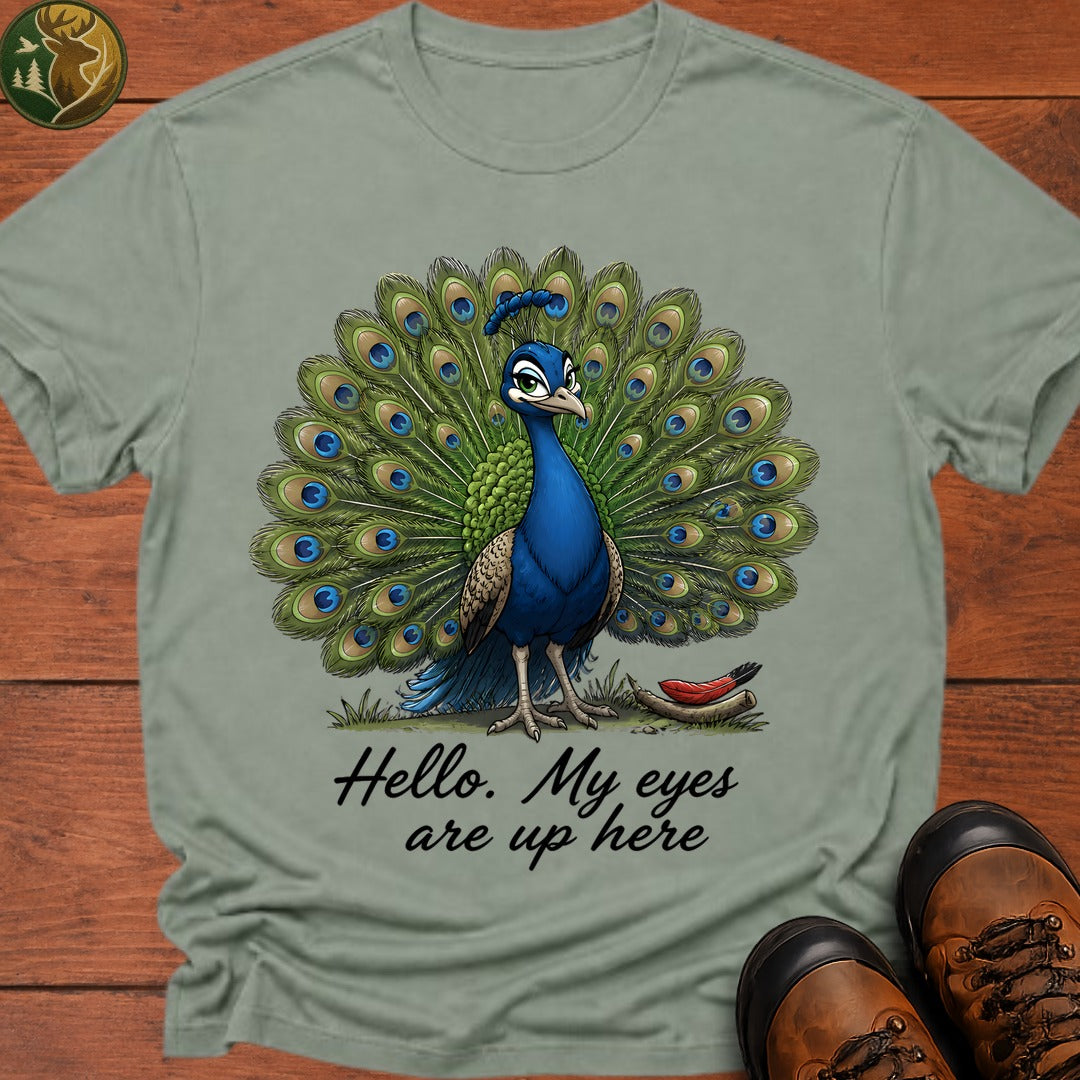 My Eyes Are Up Here T Shirt - Bay