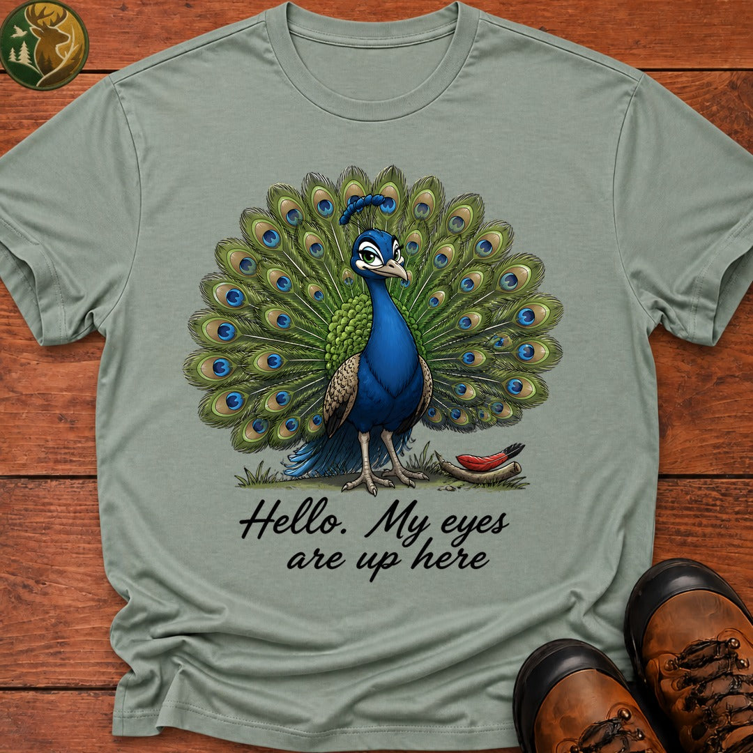 My Eyes Are Up Here T Shirt - Bay