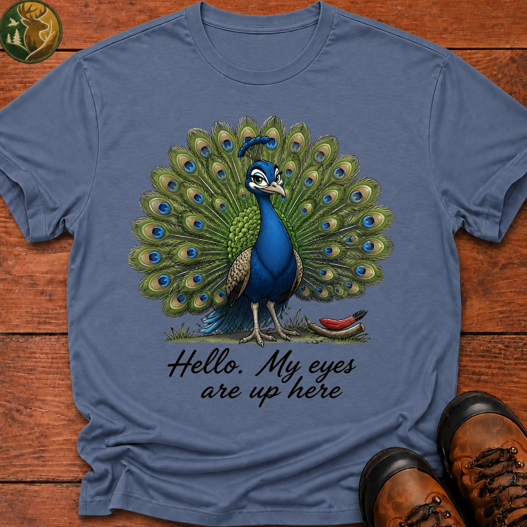 My Eyes Are Up Here T Shirt - Blue Jean
