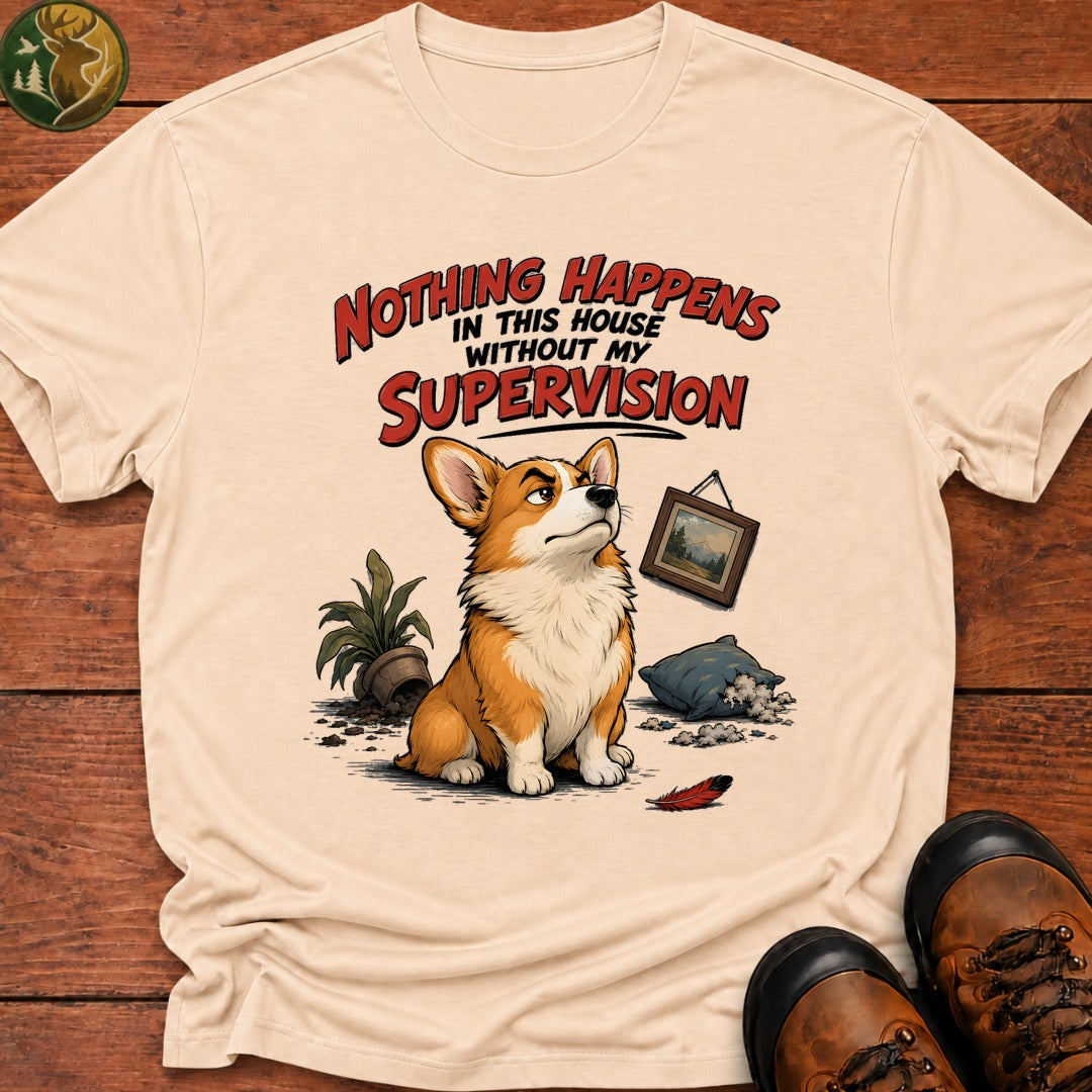 Nothing Happens In This House T Shirt - Ivory
