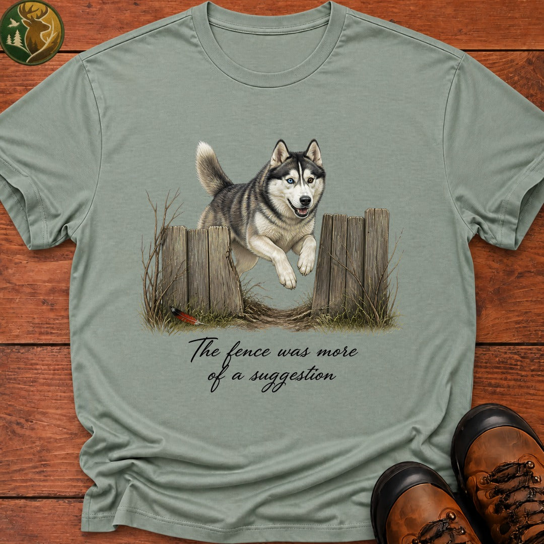 The Fence Was A Suggestion T Shirt - Bay