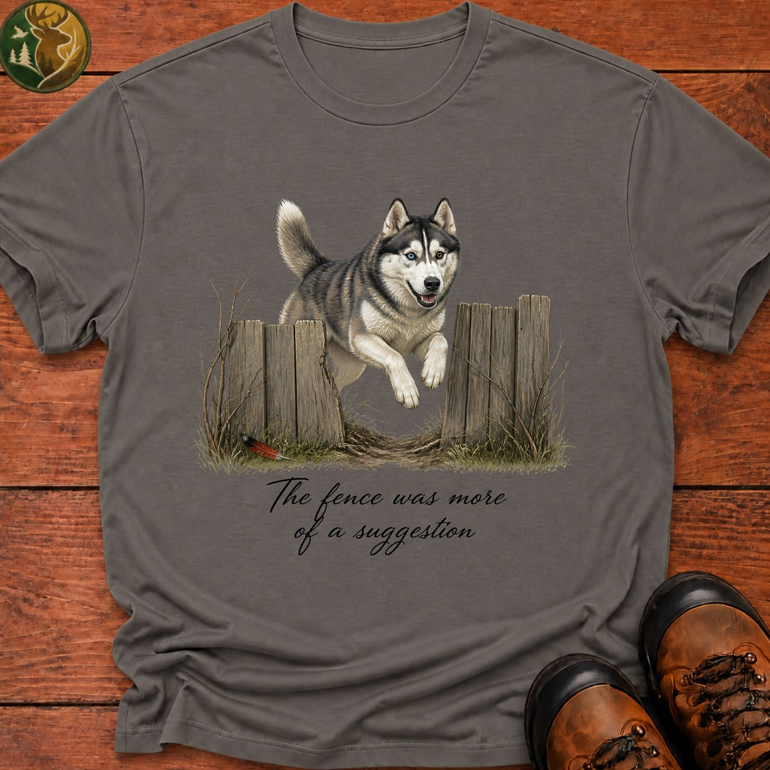 The Fence Was A Suggestion T Shirt - Grey