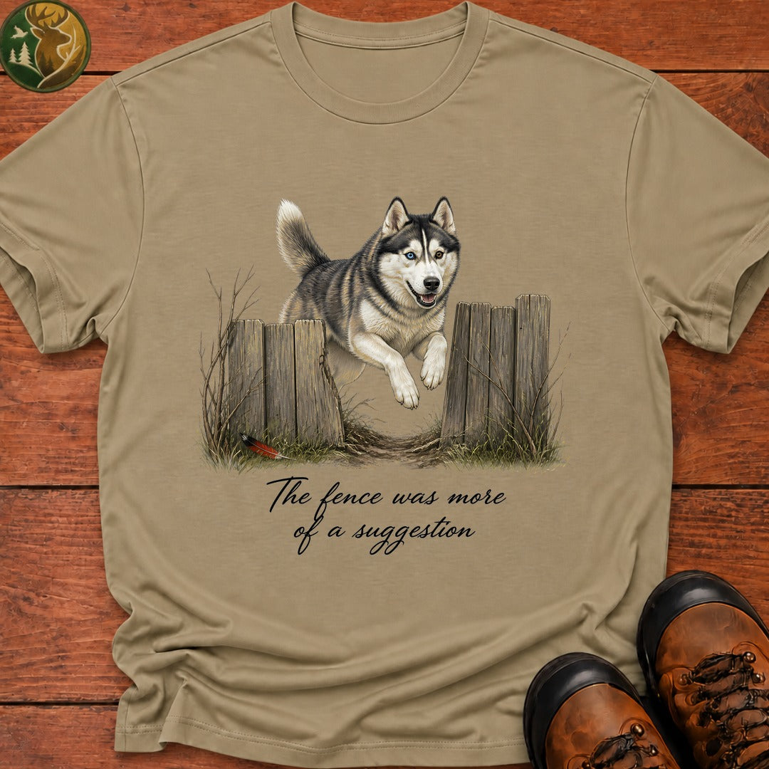 The Fence Was A Suggestion T Shirt - Khaki