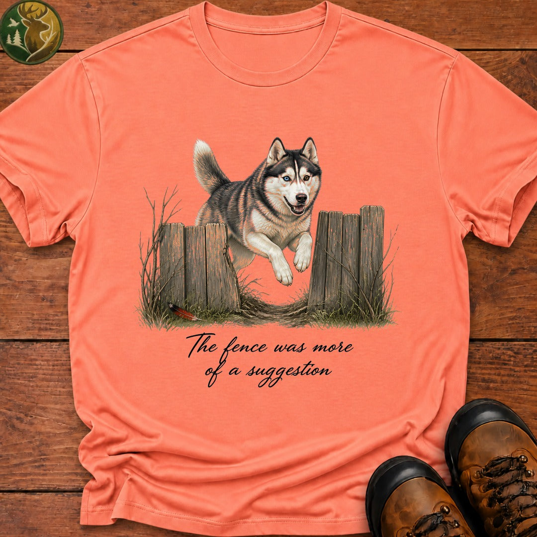 The Fence Was A Suggestion T Shirt - Melon