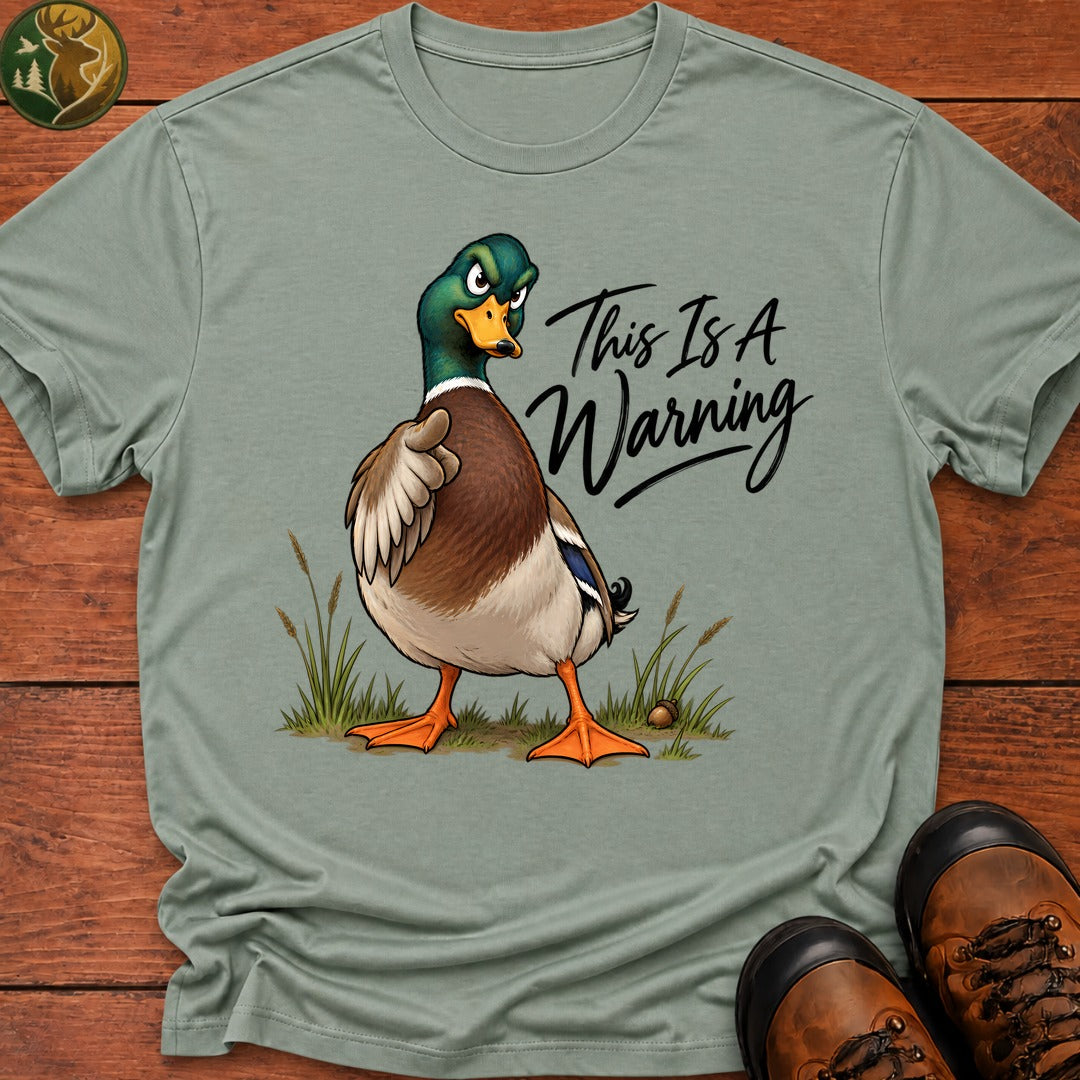 This Is A Warning T-Shirt - Bay