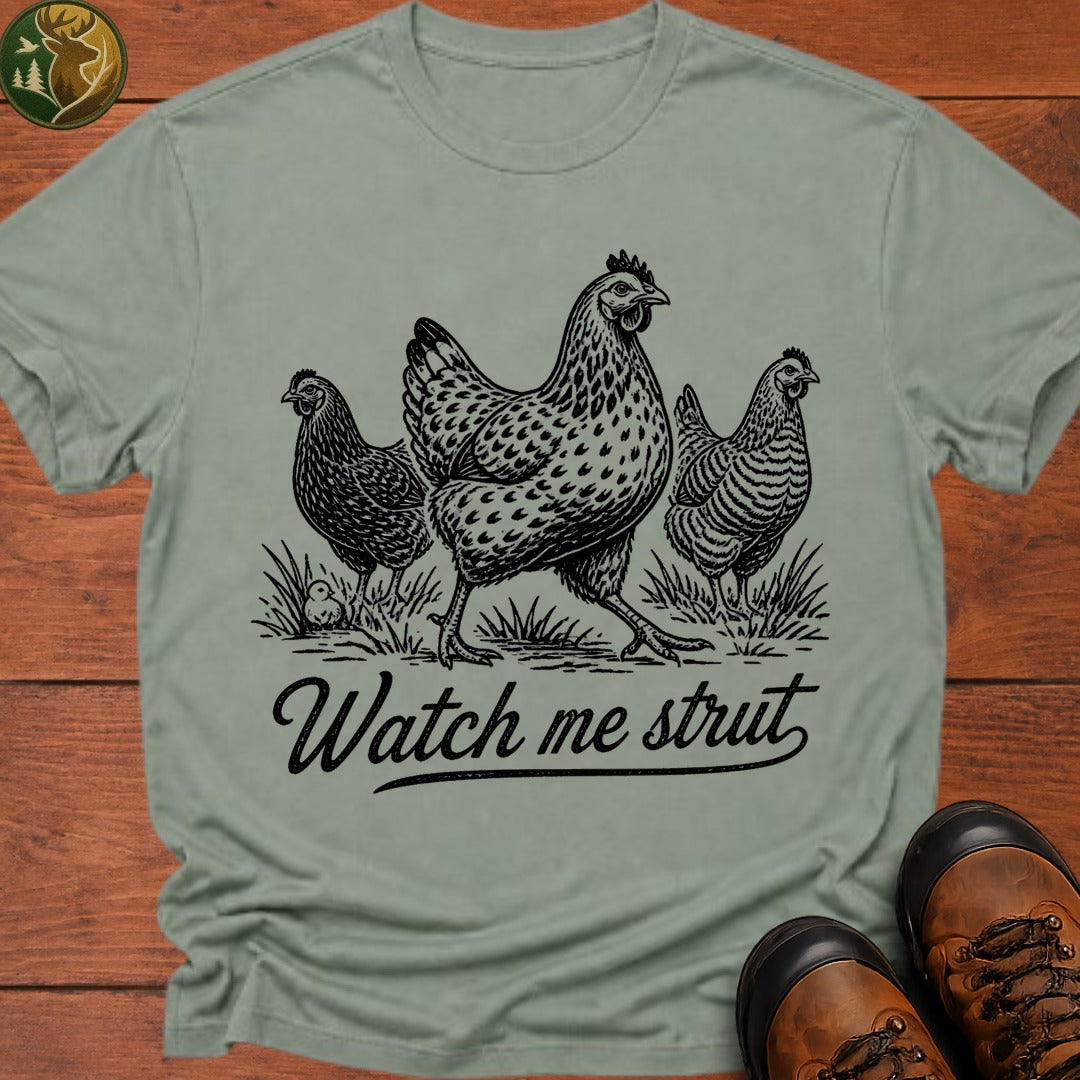 Watch Me Strut T Shirt - Bay