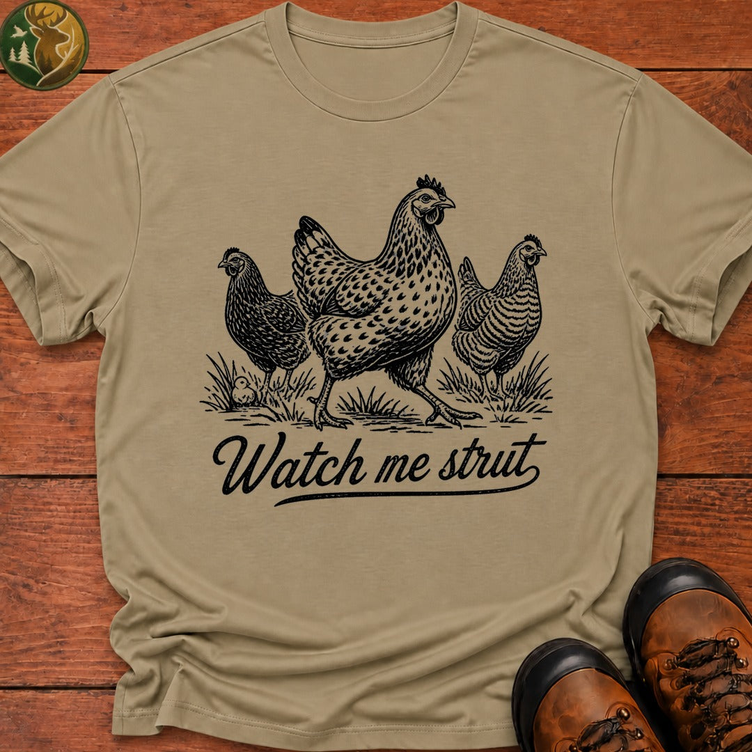 Watch Me Strut T Shirt - Khaki